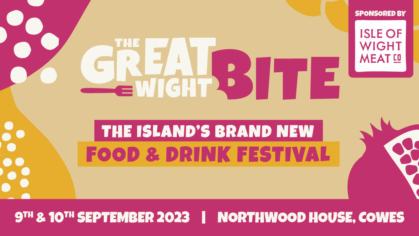 ‘Great Wight Bite’ food & drink festival putting the island’s  food scene on the map